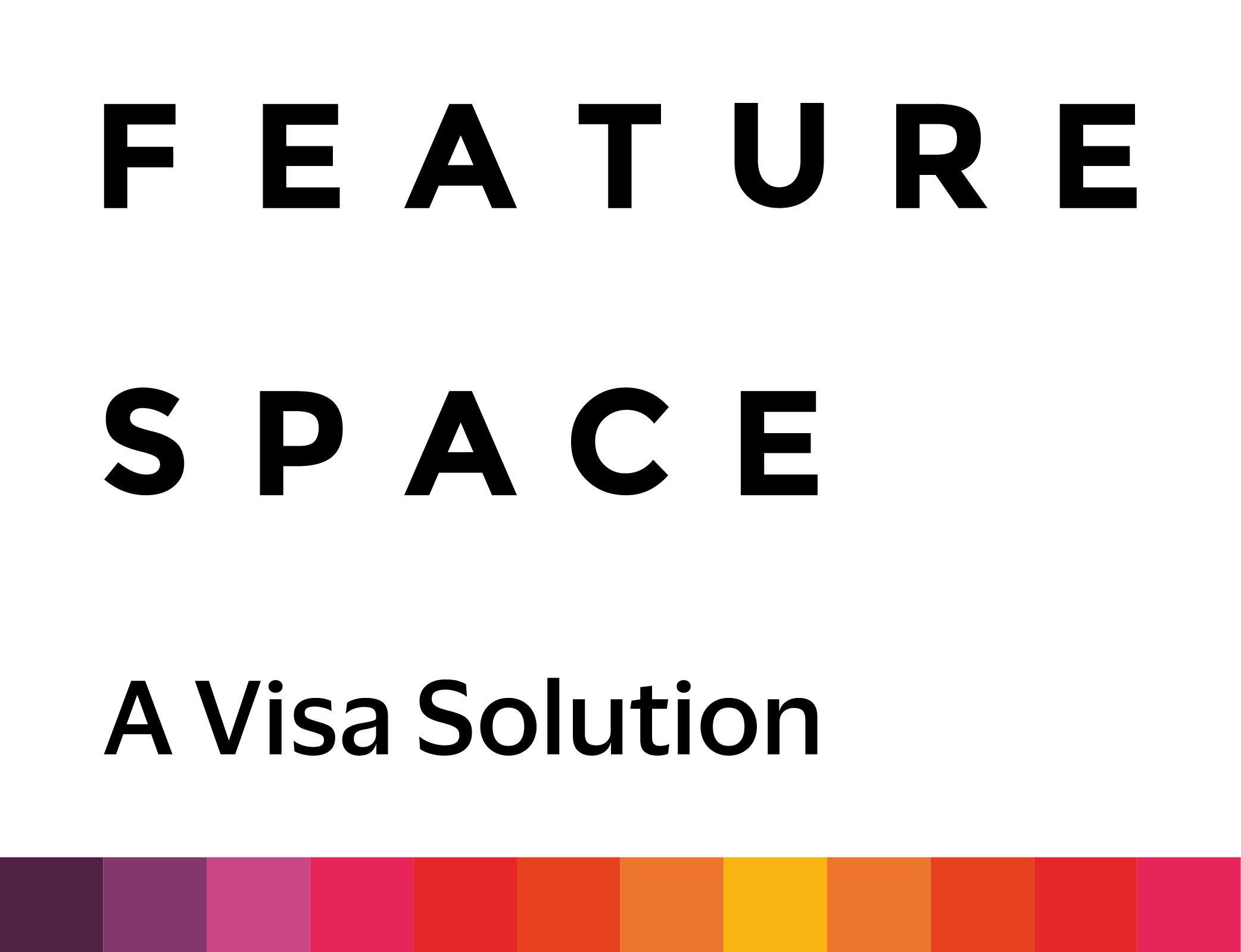Featurespace Documentation